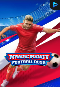 Bocoran RTP Knockout Football Rush di RTP PIN4D